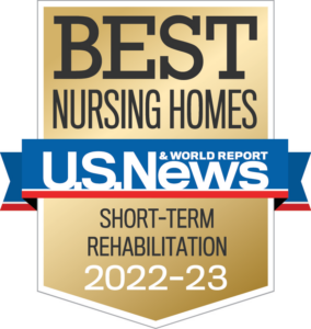 US News & World Report - Best Nursing Homes - Short Term Rehabilitation Award - 2022-23